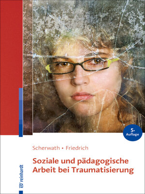 cover image of Soziale und pädagogische Arbeit bei Traumatisierung